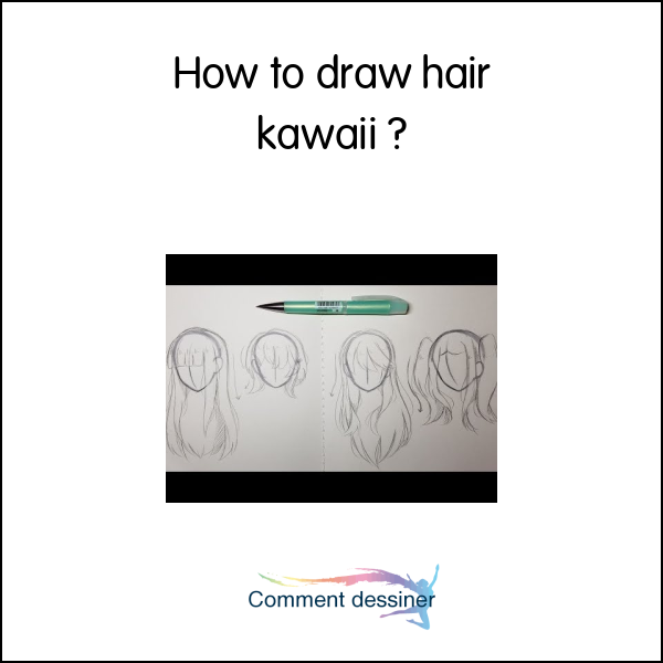 How to draw hair kawaii